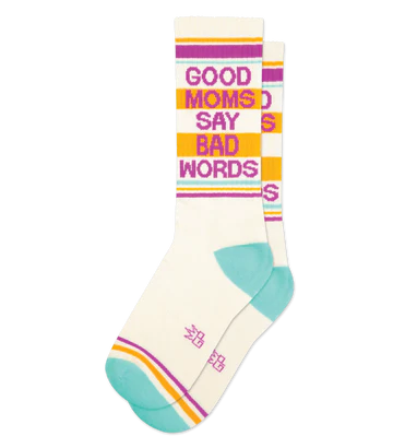 Good Moms Say Bad Words Crew
